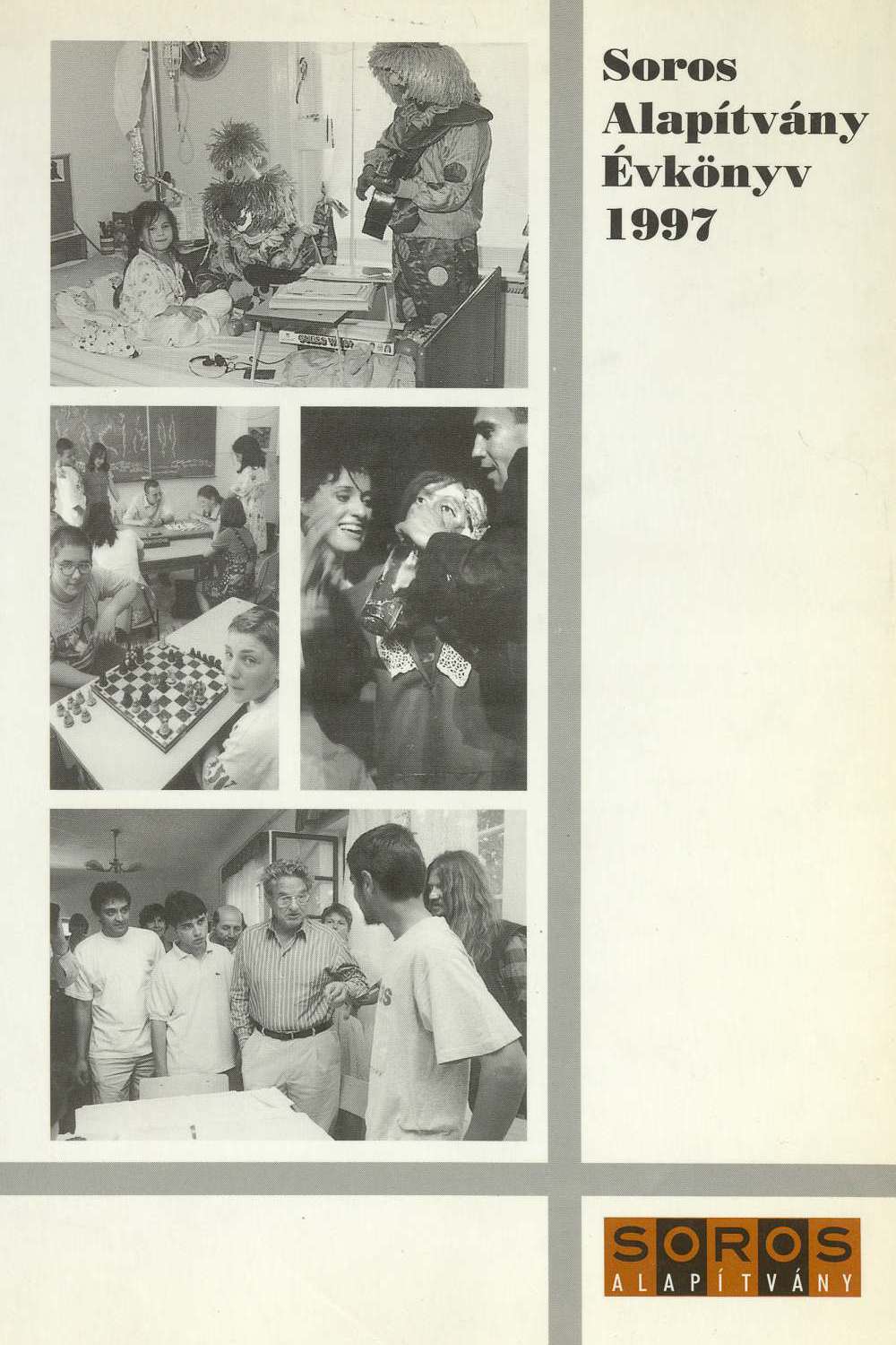 Magyar Soros Alapítvány Évkönyv, 1997.